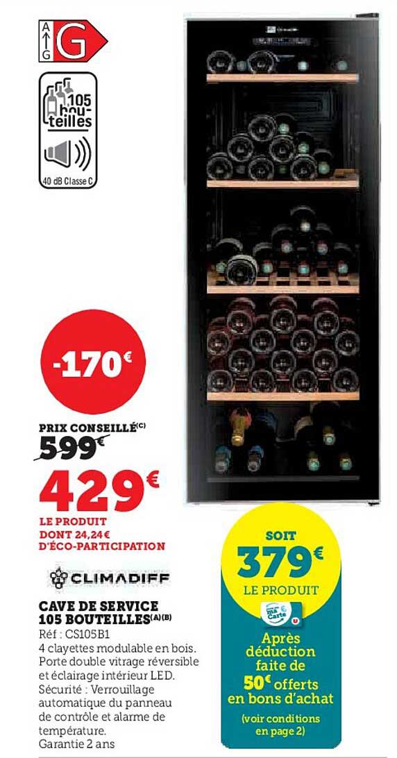 CAVE DE SERVICE 105 BOUTEILLES