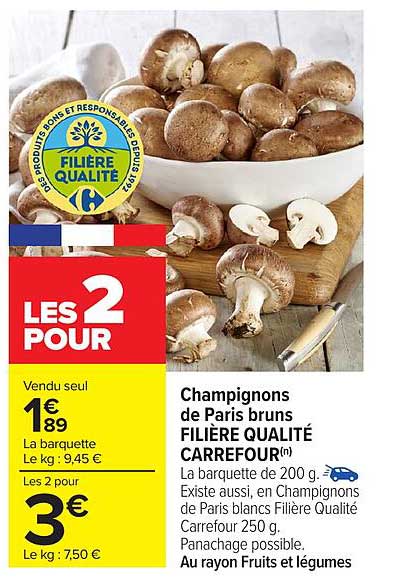 Champignons de Paris bruns FILIÈRE QUALITÉ CARREFOUR