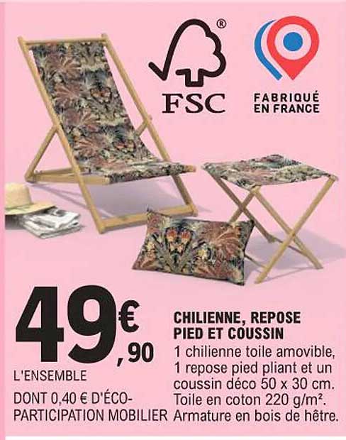 CHILIENNE, REPOSE PIED ET COUSSIN