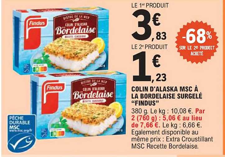 COLIN D'ALASKA MSC À LA BORDELAISE SURGELÉ "FINDUS"