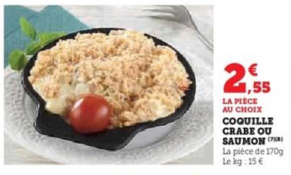 COQUILLE CRABE OU SAUMON
