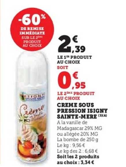 CRÈME SOUS PRESSION ISIGNY SAINTE-MÈRE (3A)