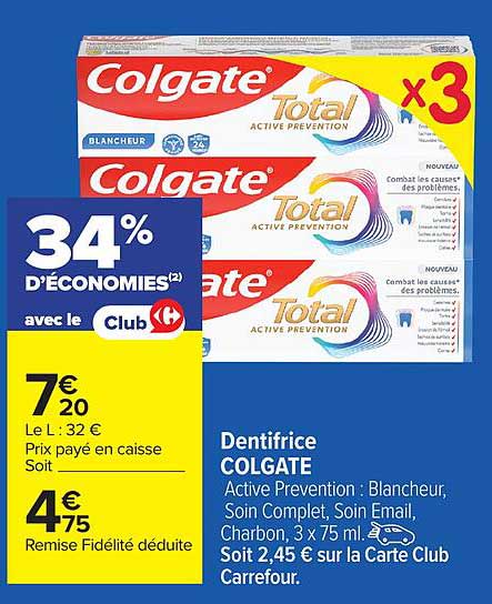 Dentifrice COLGATE : Blancheur, Soin Complet, Soin Email, Charbon, 3 x 75 ml