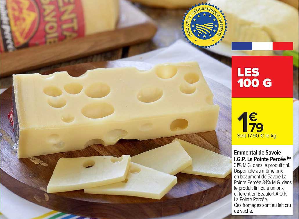 Emmental de Savoie I.G.P. La Pointe Percée