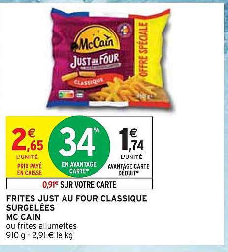 FRITES JUST AU FOUR CLASSIQUE SURGLÉES MC CAIN