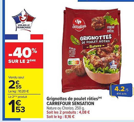 Grignottes de poulet rôties Carrefour Sensation