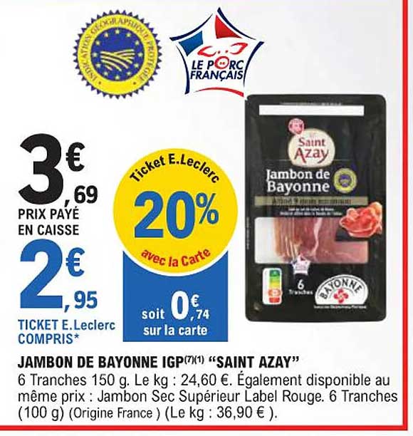 JAMBON DE BAYONNE IGP "SAINT AZAY"