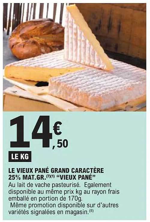 LE VIEUX PANÉ GRAND CARACTÈRE 25% MAT.GR.