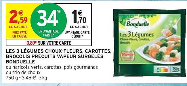 LES 3 LÉGUMES CHOUX-FLEURS, CAROTTES, BROCOLIS PRÉCUITS VAPEUR SURGELÉS BONDUELLE