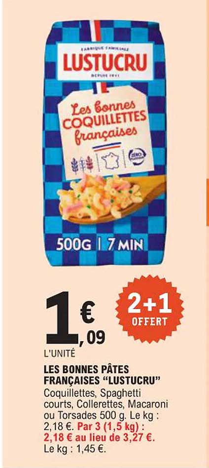 LES BONNES PÂTES FRANÇAISES "LUSTUCRU"