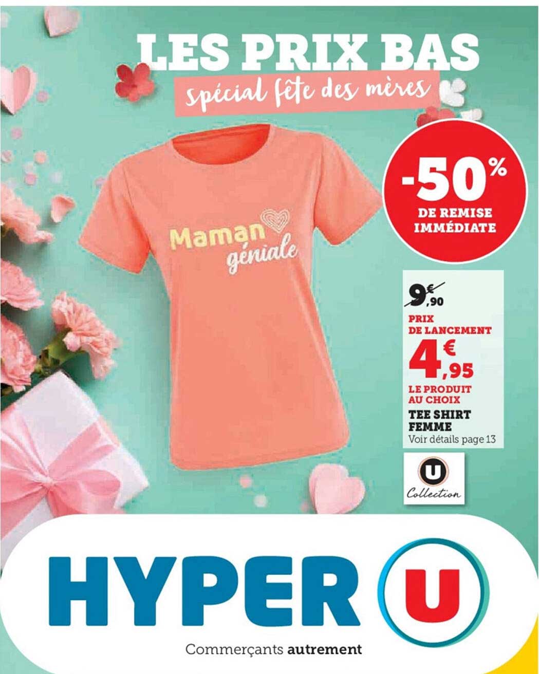 LES PRIX BAS spécial fête des mères