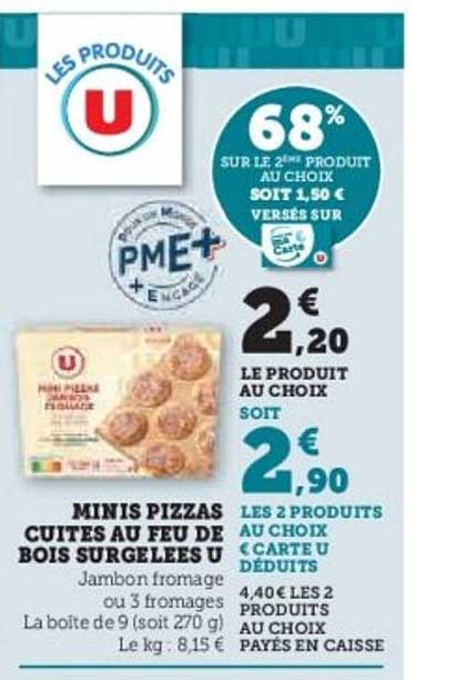 MINIS PIZZAS CUITES AU FEU DE BOIS SURGELEES U