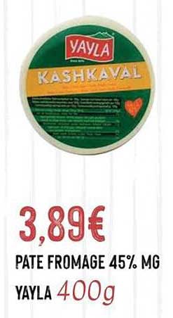 PATE FROMAGE 45% MG YAYLA 400g