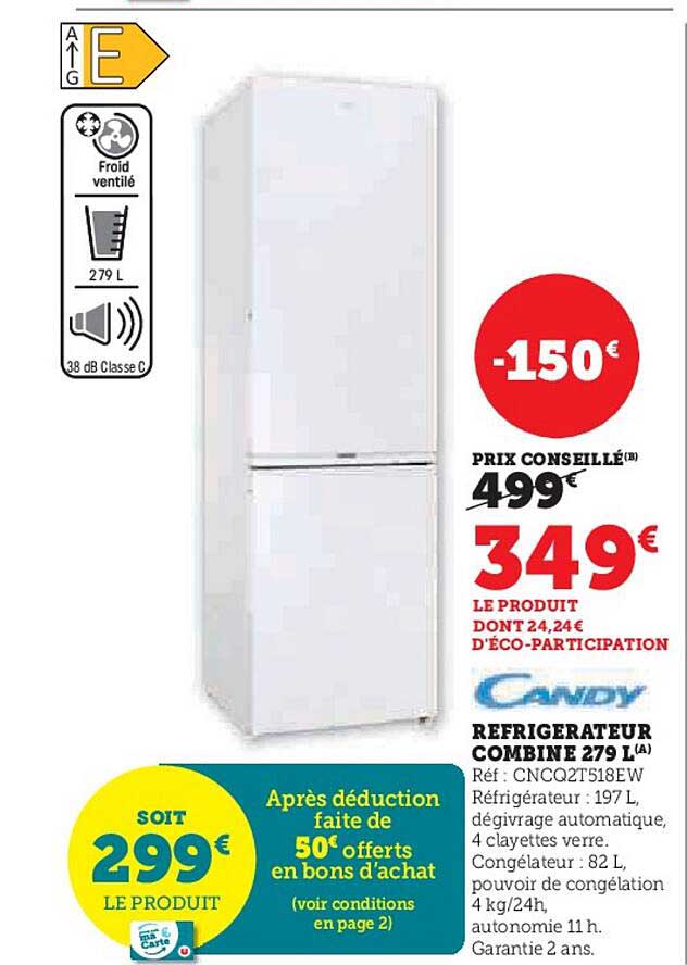 Réfrigérateur Combiné 279 L (A) - Candy