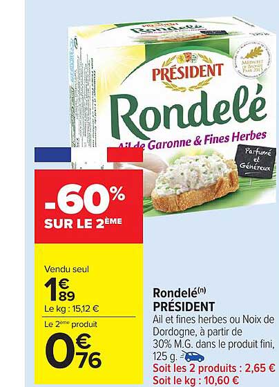 Rondelé(n) PRÉSIDENT Ail de Garonne & Fines Herbes