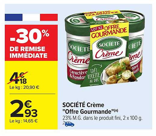 SOCIÉTÉ Crème "Offre Gourmande"