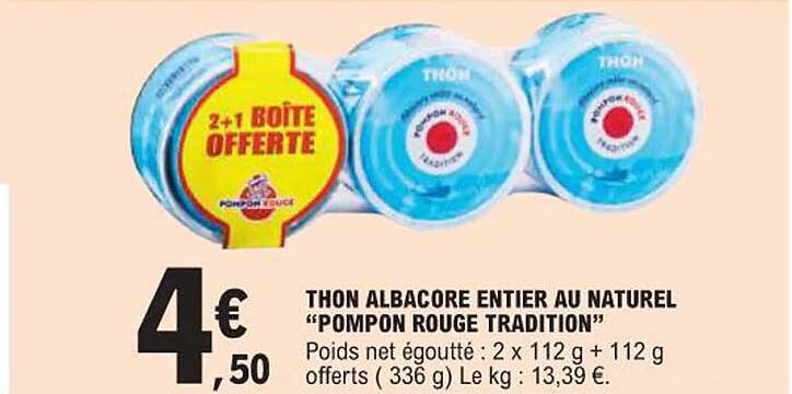 THON ALBACORE ENTIER AU NATUREL "POMPON ROUGE TRADITION"
