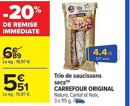 Trio de saucissons secs CARREFOUR ORIGINAL