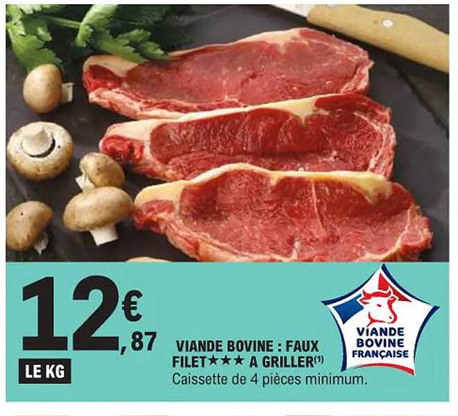 VIANDE BOVINE : FAUX FILET ★★★★ A GRILLER