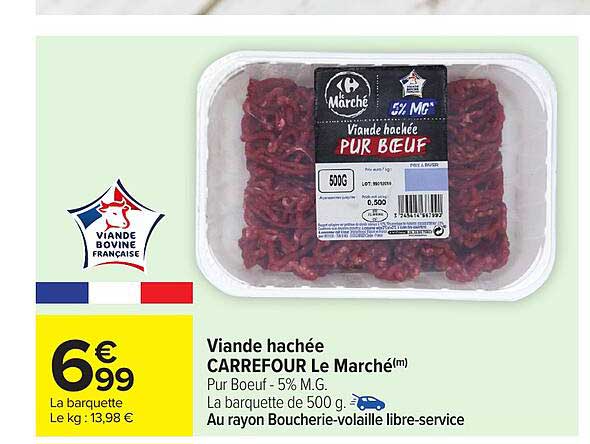 Viande hachée CARREFOUR Le Marché(m) Pur Boeuf - 5% M.G.
