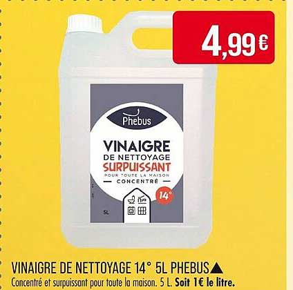 VINAIGRE DE NETTOYAGE 14° 5L PHEBUS