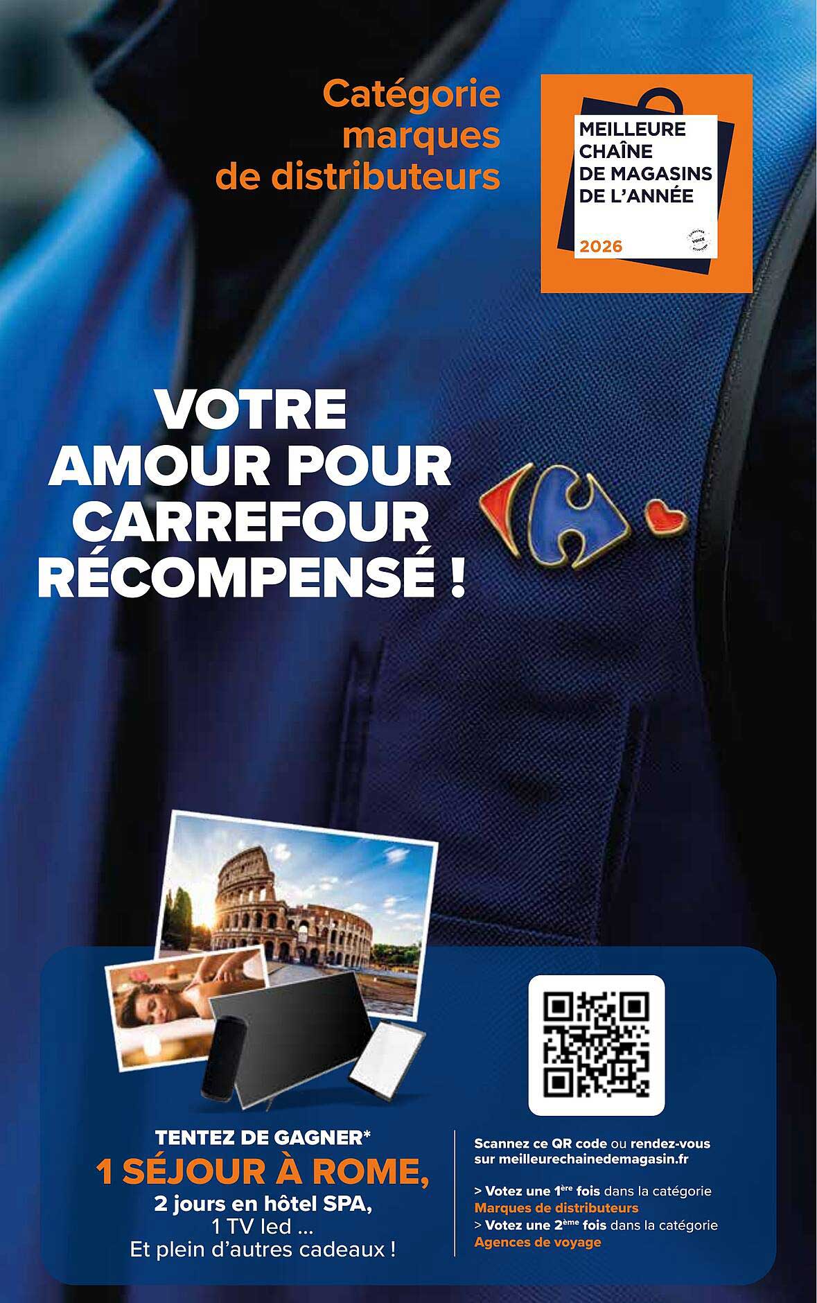 VOTRE AMOUR POUR CARREFOUR RÉCOMPENSÉ !