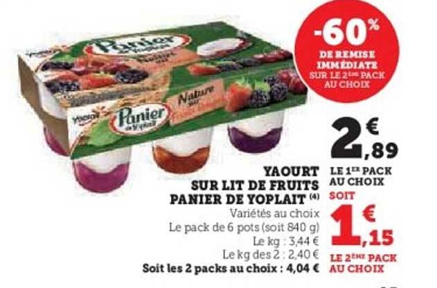 YAOURT SUR LIT DE FRUITS PANIER DE YOPLAIT