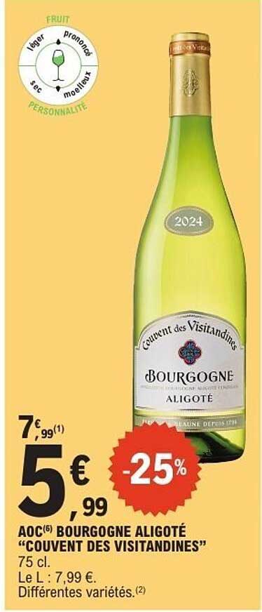 AOC(6) BOURGOGNE ALIGOTÉ “COUVENT DES VISITANDINES”