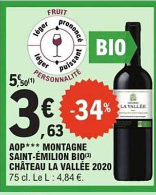 AOP*** MONTAGNE SAINT-ÉMILION BIO Château La Vallée 2020