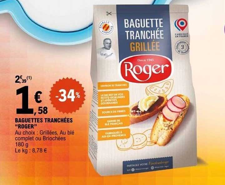 BAGUETTES TRANCHÉES “ROGER”