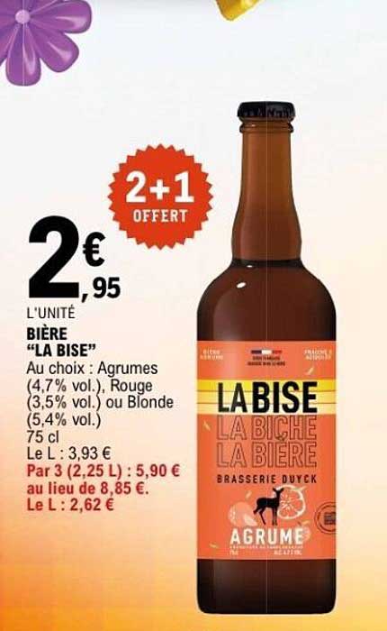 Bière "LA BISE" - 2€ 95 l'unité, 2+1 offert