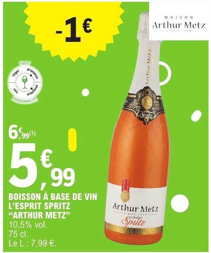 BOISSON À BASE DE VIN L'ESPRIT SPRITZ "ARTHUR METZ"