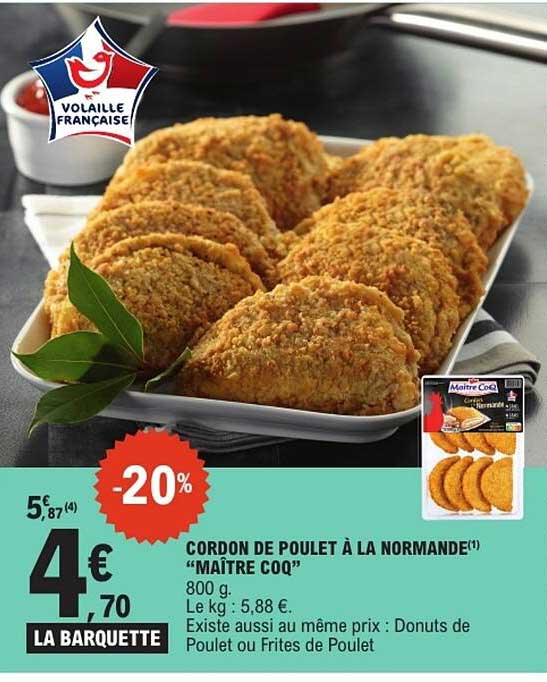 CORDON DE POULET À LA NORMANDE "MAÎTRE COQ" 800 g