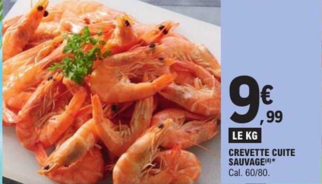 CREVETTE CUITE SAUVAGE