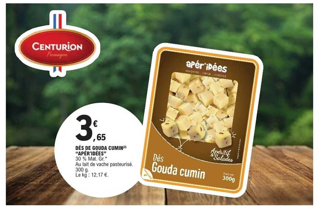 DÉS DE GOUDA CUMIN "APÉR'IDÉES"