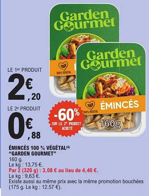 ÉMINCÉS 100 % VÉGÉTAL "GARDEN GOURMET"