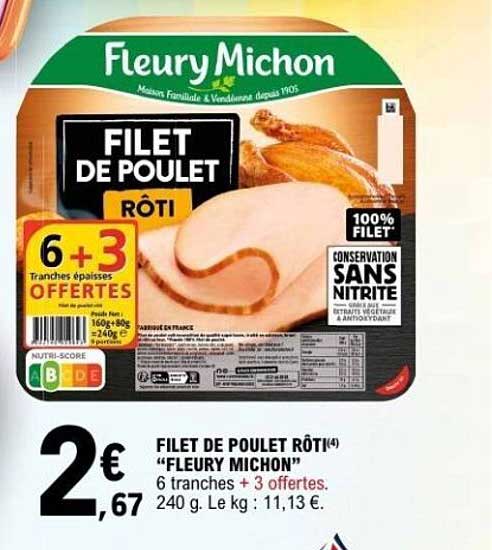 FILET DE POULET RÔTI "FLEURY MICHON"