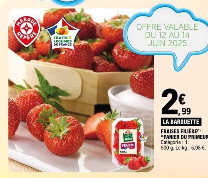 FRAISES FILIÈRE "PANIER DU PRIMEUR"