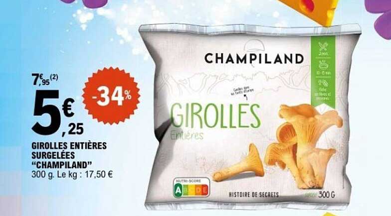 GIROLES ENTIÈRES SURGELÉES 'CHAMPILAND'