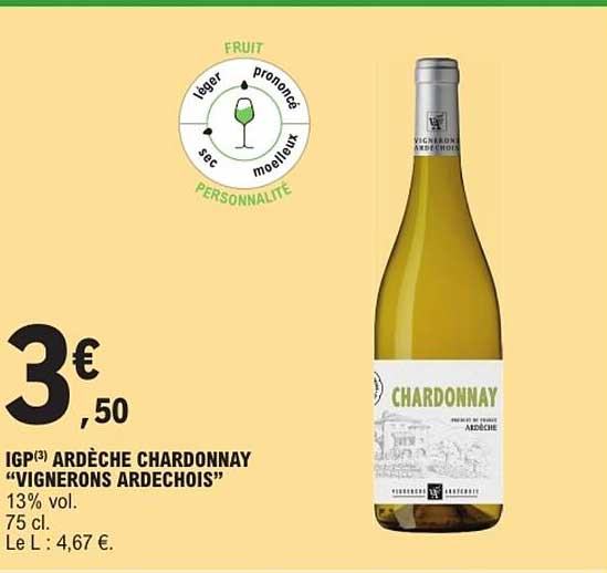 IGP(3) ARDÈCHE CHARDONNAY “VIGNERONS ARDECHOIS”
