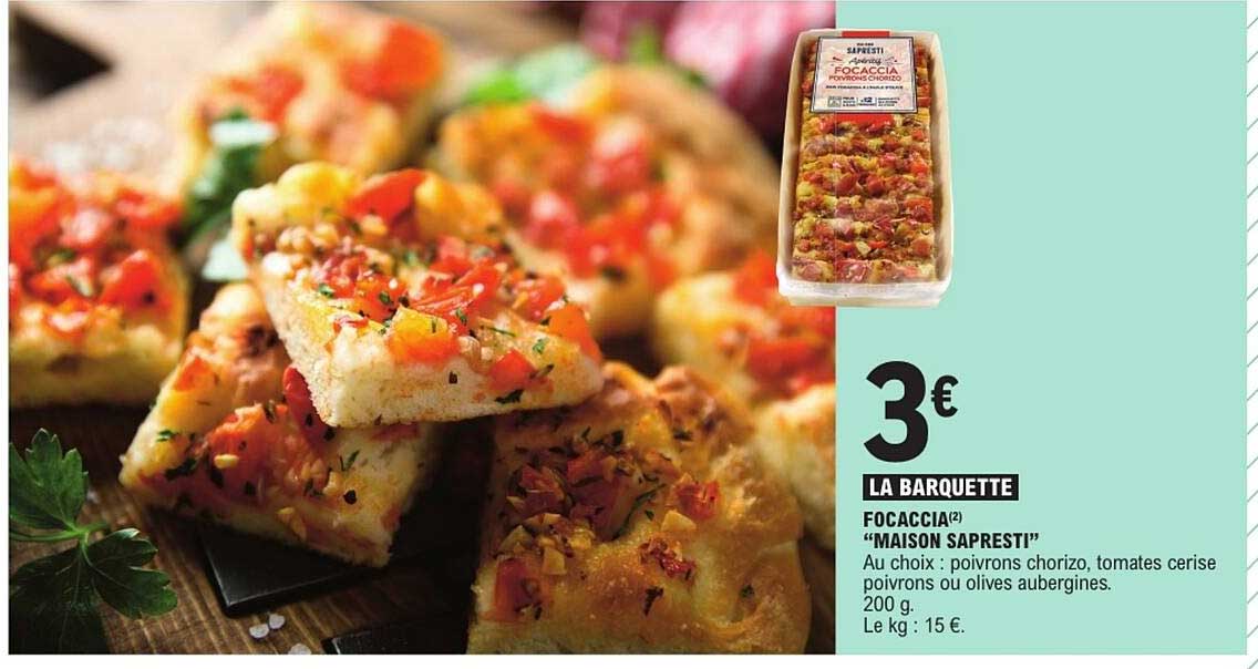 LA BARQUETTE FOCACCIA "MAISON SAPRESTI"