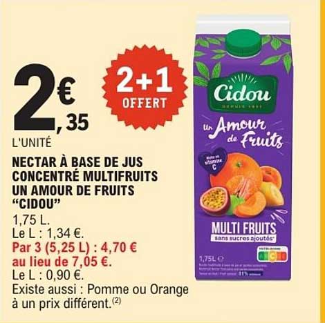 Nectar à base de jus concentré multifruits un amour de fruits "Cidou"