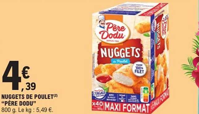NUGGETS DE POULET "PÈRE DODU"