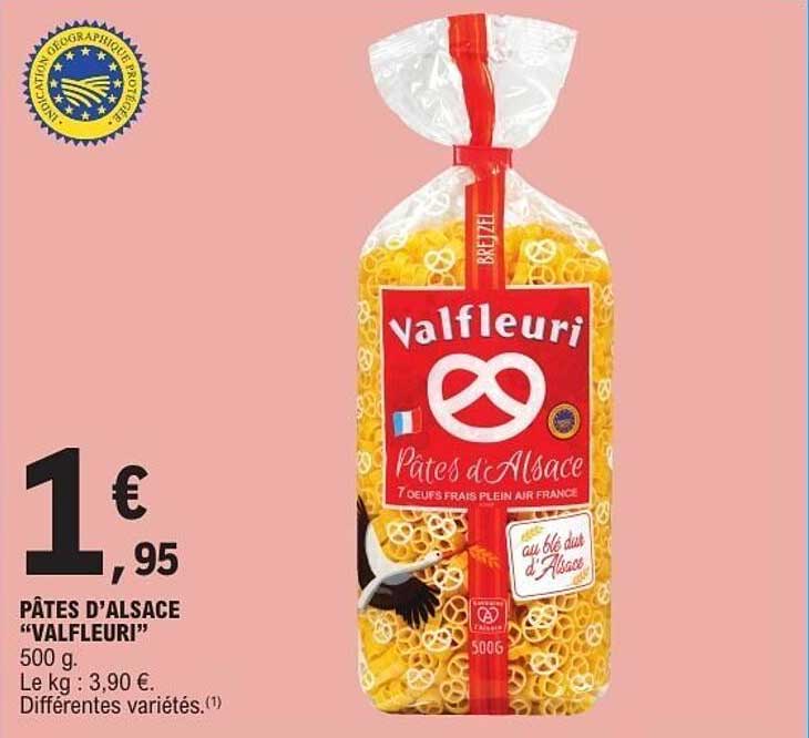 PÂTES D'ALSACE "VALFLEURI"