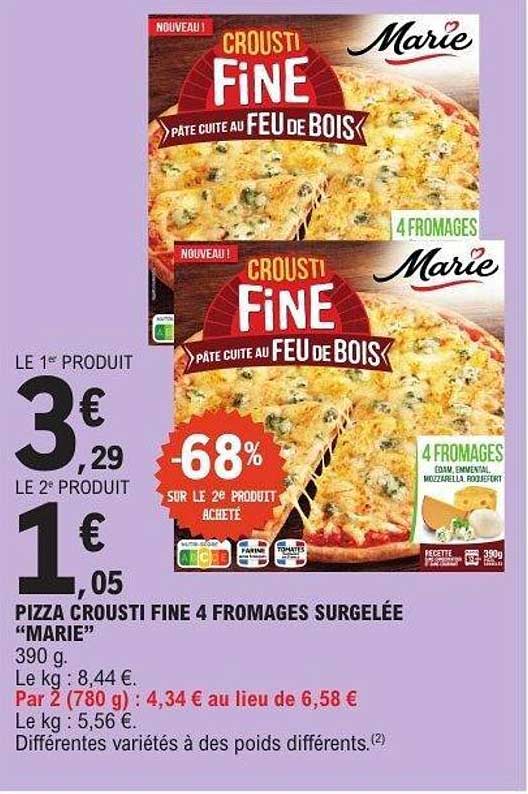 Pizza Crousti Fine 4 Fromages Surgelée "Marie"