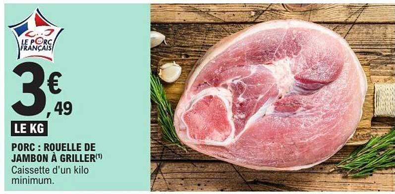 PORC : ROUELLE DE JAMBON À GRILLER