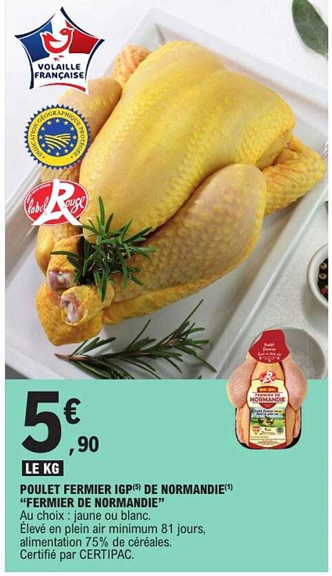 POULET FERMIER IGP DE NORMANDIE "FERMIER DE NORMANDIE"