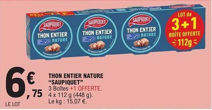 THON ENTIER NATURE “SAUPIQUET”