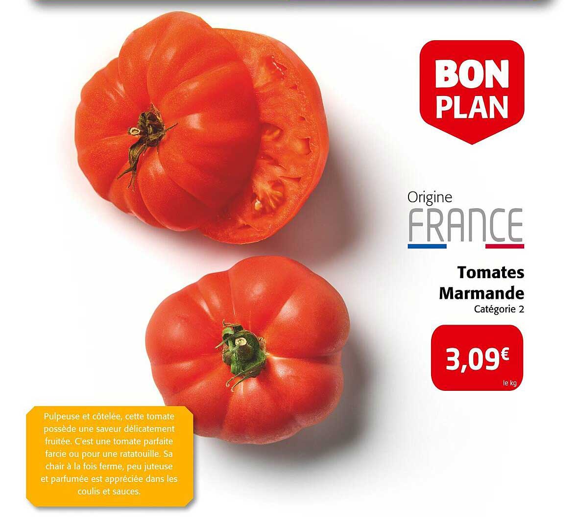 Tomates Marmande