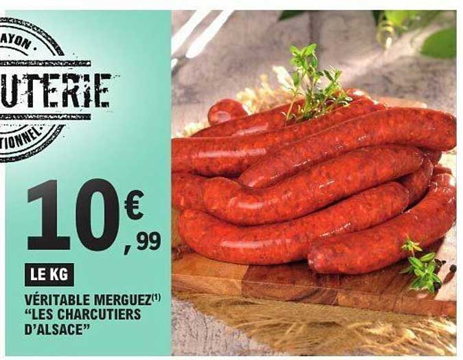 VÉRITABLE MERGUEZ "LES CHARCUTIERS D'ALSACE"